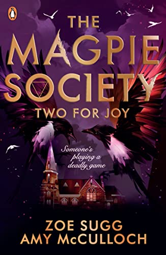 The Magpie Society: Two for Joy: Volume 2 (The Magpie Society, 2) von PENGUIN BOOKS LTD