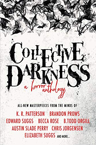Collective Darkness: A Horror Anthology von Editing Mee