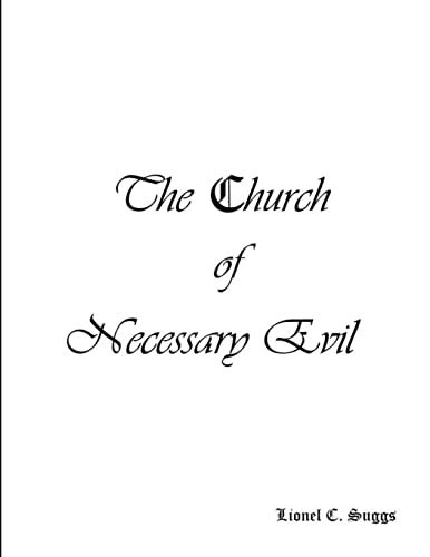 The Church of Necessary Evil von lulu.com
