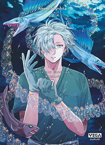Deep sea aquarium Magmell - Tome 7 von VEGA DUPUIS