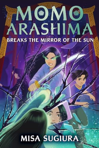 Momo Arashima Breaks the Mirror of the Sun von Random House LLC US