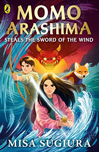 Momo Arashima Steals the Sword of the Wind von Puffin