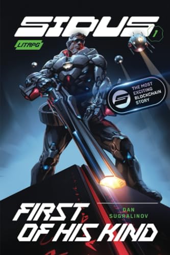 First of His Kind (Sidus Book 1): LitRPG Series