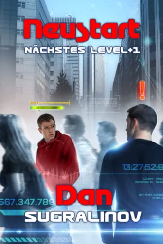 Neustart (Nächstes Level +1): LitRPG-Series von Magic Dome Books