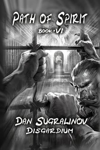 Path of Spirit (Disgardium Book #6): LitRPG Series von Magic Dome Books