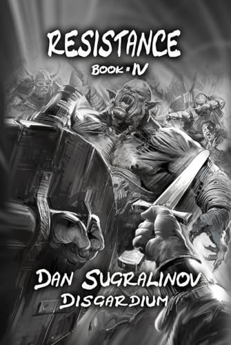 Resistance (Disgardium Book #4): LitRPG Series von Magic Dome Books
