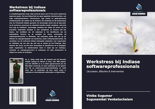 Werkstress bij Indiase softwareprofessionals: Oorzaken, Effecten & Interventies von Uitgeverij Onze Kennis