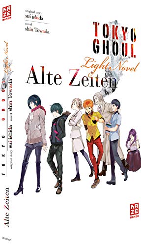 Tokyo Ghoul: Alte Zeiten - Light Novel - Band 3