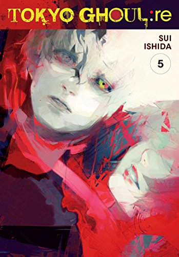 Tokyo Ghoul: re, Vol. 5: Volume 5