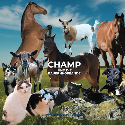 Champ und Die Bauernhofbande von America Publishers