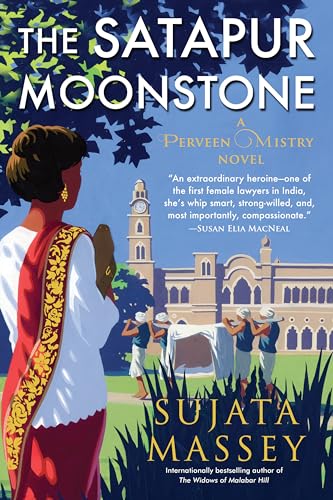 The Satapur Moonstone: Mystery of 1920s Bombay #2 (A Perveen Mistry Novel, Band 2) von Soho Crime