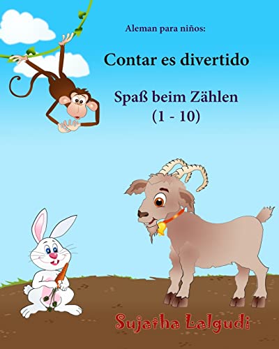 Aleman para ninos: Contar es divertido: Libro infantil ilustrado español-alemán (Edición bilingüe), bilingue aleman español, animales niños, Aleman Libro infantil (Libros aleman niños, Band 3) von CREATESPACE