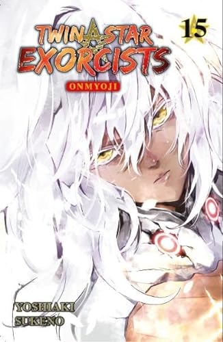 Twin Star Exorcists - Onmyoji 15: Ein actiongeladener Manga über zwei Exorzisten, die gegen das Böse kämpfen: Bd. 15 von Panini