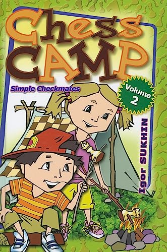 Chess Camp: Simple Checkmates von Mongoose Press