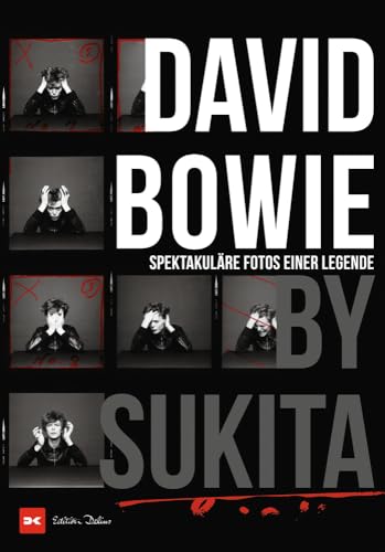 David Bowie by Sukita: Spektakuläre Fotos einer Legende von DELIUS KLASING
