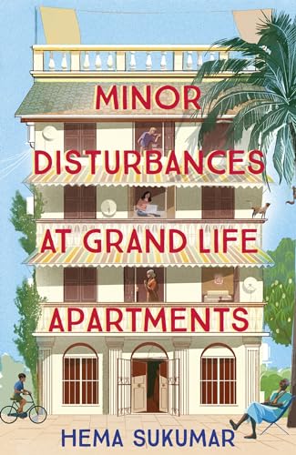Minor Disturbances at Grand Life Apartments: curl up with this warming and uplifting novel von Coronet