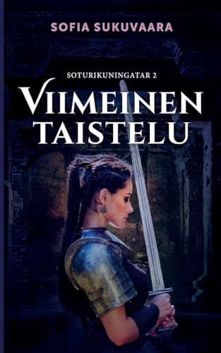 Viimeinen taistelu: Soturikuningatar 2 von BoD – Books on Demand – Finnland