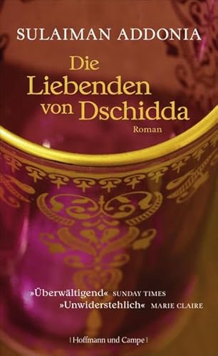 Die Liebenden von Dschidda: Roman