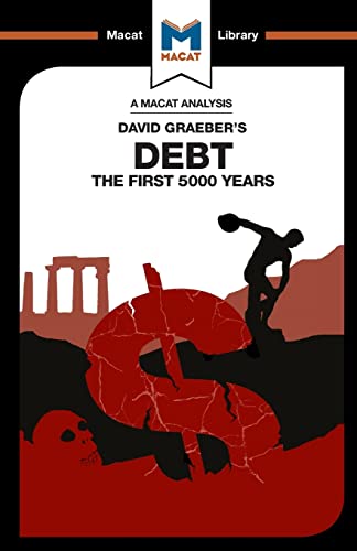 Debt: The First 5000 Years (The Macat Library) von Routledge