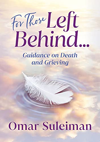For Those Left Behind: Guidance on Death and Grieving von Kube Publishing Ltd