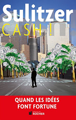 Cash ! von Editions du Rocher