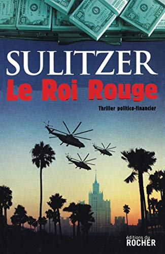 Le Roi Rouge von Editions du Rocher