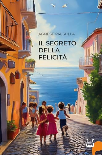 Il segreto della felicità Il segreto della felicità von NeP edizioni