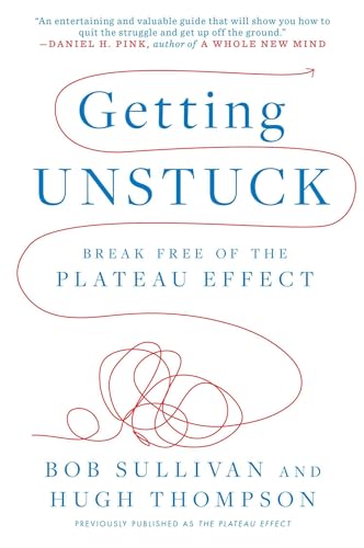 Getting Unstuck: Break Free of the Plateau Effect