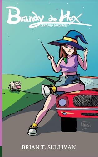 Brandy de Hex: Certified Sorceress von Starry Knight Comics