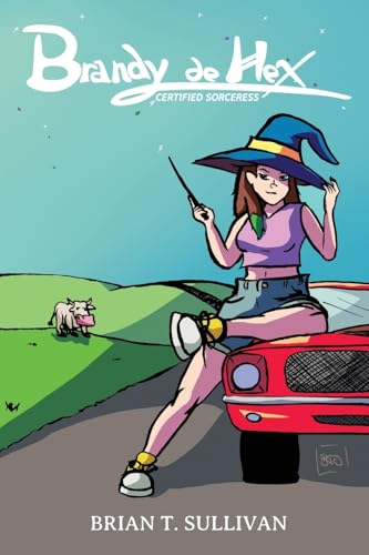 Brandy de Hex: Certified Sorceress von Starry Knight Comics