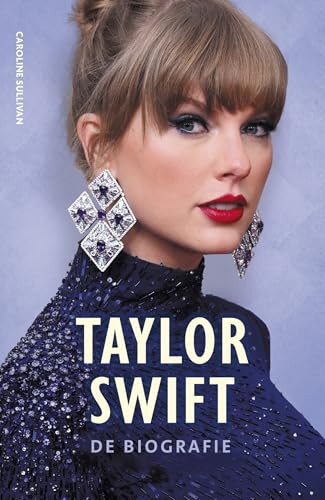 Taylor Swift: de biografie Taylor Swift: de biografie von Kosmos Uitgevers