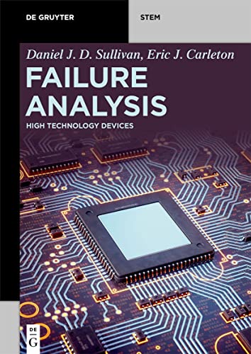Failure Analysis: High Technology Devices (De Gruyter STEM)