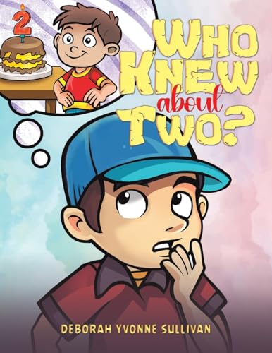 Who Knew About Two?