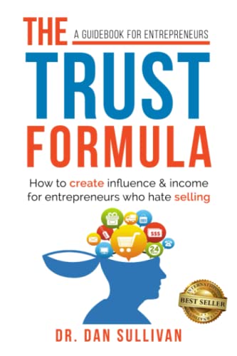 The Trust Formula: A Guide Book for Entrepreneurs