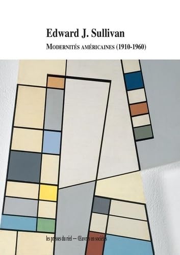 Modernités américaines (1910-1960) von PRESSES DU REEL