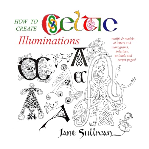 How to Create Celtic Illuminations