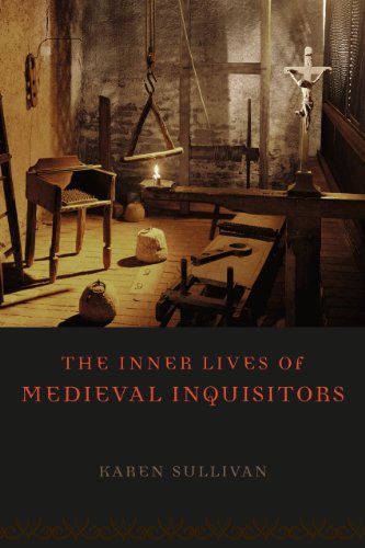 The Inner Lives of Medieval Inquisitors von University of Chicago Press