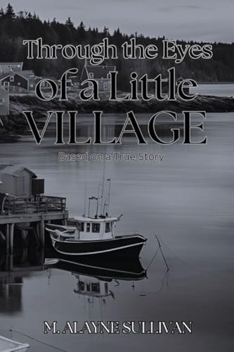 Through The Eyes of a Little Village von Veritas Ink and Press