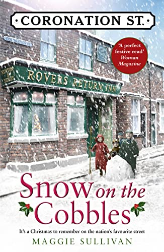 SNOW ON THE COBBLES: A heartwarming Christmas historical romance (Coronation Street, Band 3)