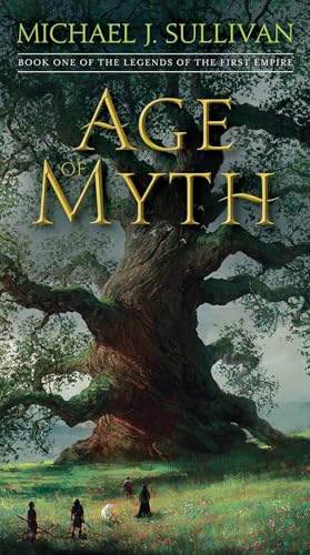 Age of Myth: Book One of The Legends of the First Empire