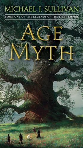 Age of Myth: Book One of The Legends of the First Empire von BALLANTINE GROUP