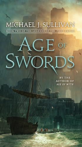 Age of Swords: Book Two of The Legends of the First Empire von BALLANTINE GROUP