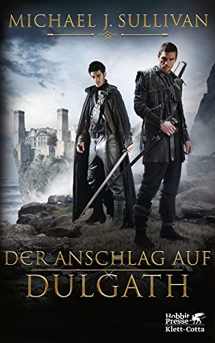 Der Anschlag auf Dulgath: Die Riyria-Chroniken 3 von Klett-Cotta