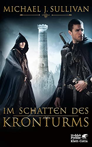 Im Schatten des Kronturms: Die Riyria-Chroniken 1 von Klett-Cotta