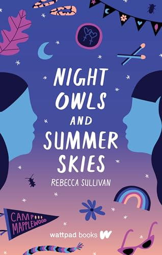 Night Owls and Summer Skies Night Owls and Summer Skies von Wattpad Books