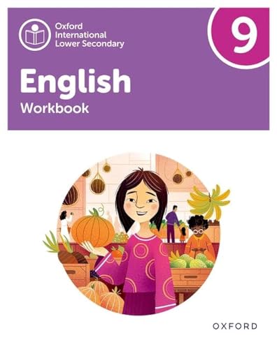 New Oxford International Lower Secondary Workbook 9 (Pyp Oxf Int Low Sec English)