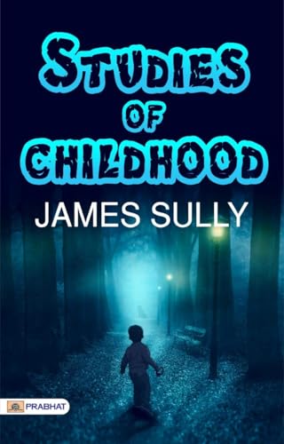 Studies of Childhood von Anson Street Press