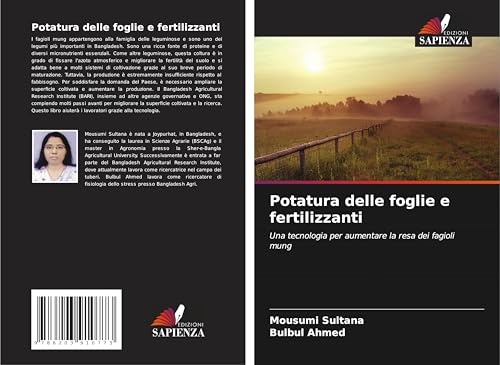Potatura delle foglie e fertilizzanti: Una tecnologia per aumentare la resa dei fagioli mung von Edizioni Sapienza