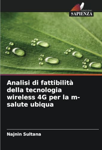Analisi di fattibilità della tecnologia wireless 4G per la m-salute ubiqua