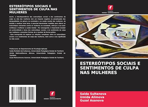 ESTEREÓTIPOS SOCIAIS E SENTIMENTOS DE CULPA NAS MULHERES